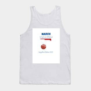 March Madness Tank Top